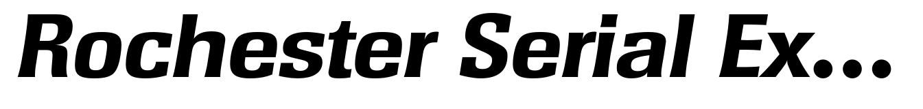 Rochester Serial ExtraBold Italic
